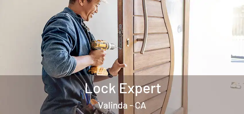  Lock Expert Valinda - CA